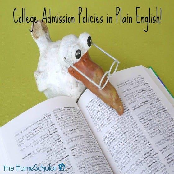 College Admission Policies in Plain English!