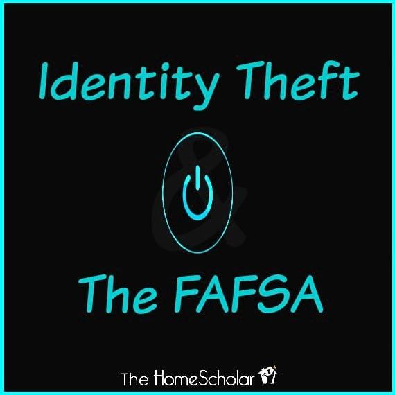 Identify Theft and the FAFSA
