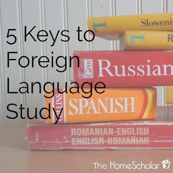 5 Keys to Foreign Language Study