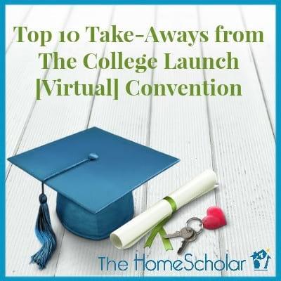 Top 10 Take-Aways from The College Launch [Virtual] Convention