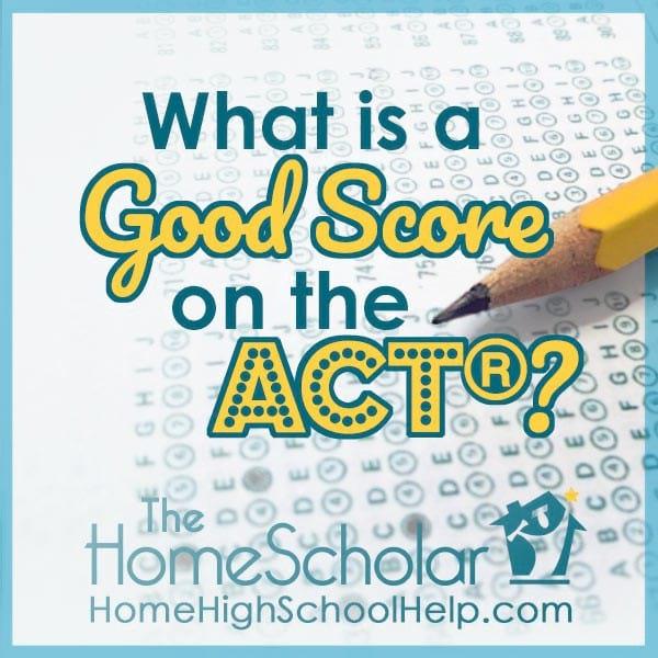 what-is-a-good-score-on-the-act-tes_20200311-222338_1