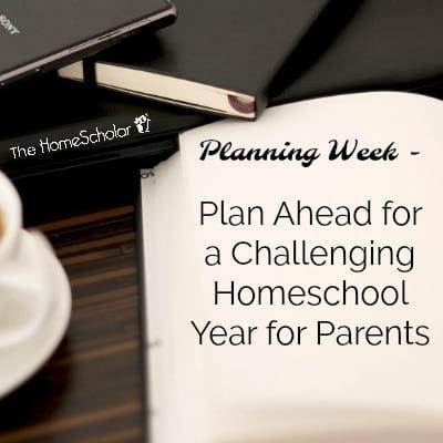 Plan-Ahead-for-a-Challenging-Homeschool-Year-for-Parents---top-imag_20190520-191029_1