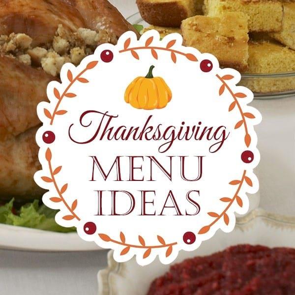 Menu Ideas for Your Thanksgiving Table