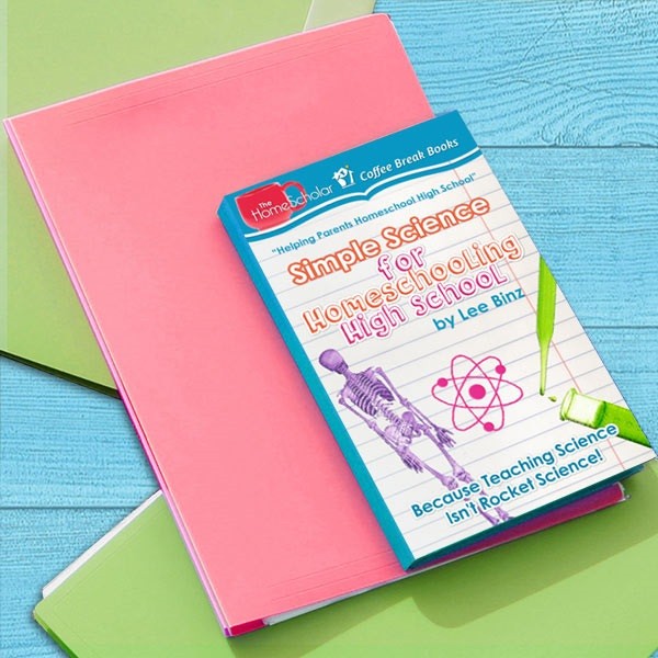 Simple Science for Homeschooling High School