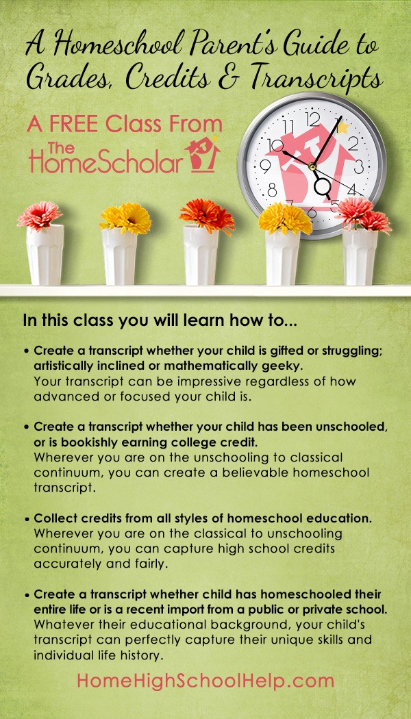 A Homeschool Parent's Guide to Grades, Credits, and Transcripts