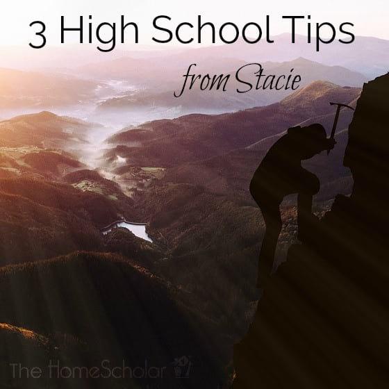 3 High School Tips from Stacie