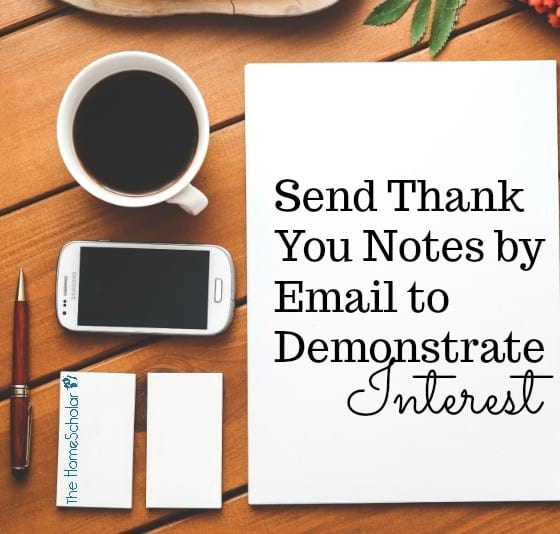Send Thank You Notes by Email to Demonstrate Interest