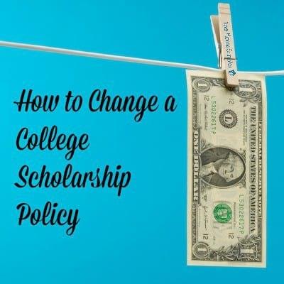 How to Change a College Scholarship Policy
