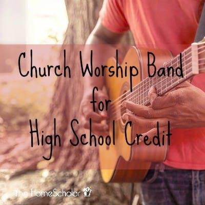 Church Worship Band for High School Credit