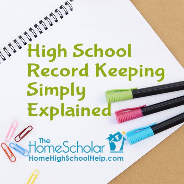 High School Record Keeping Simply Explained