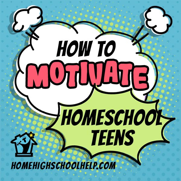 motivate homeschool teens title