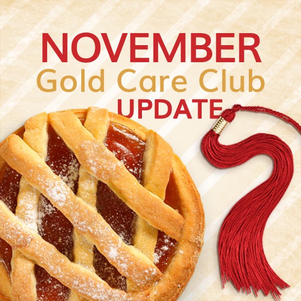 November Gold Care Club Update