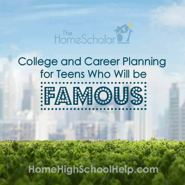 college and career planning for teens who will be famous