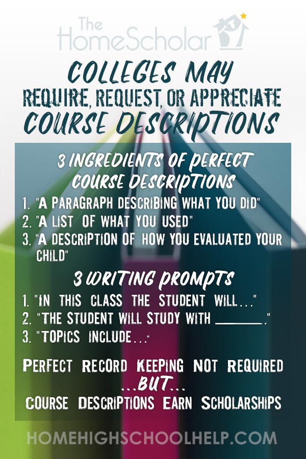 colleges may require request appreciate course descriptions homeschool tips homeschool course descriptions