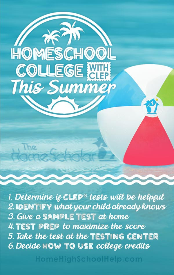 homeschool college with CLEP this summer homeschool tips college test prep