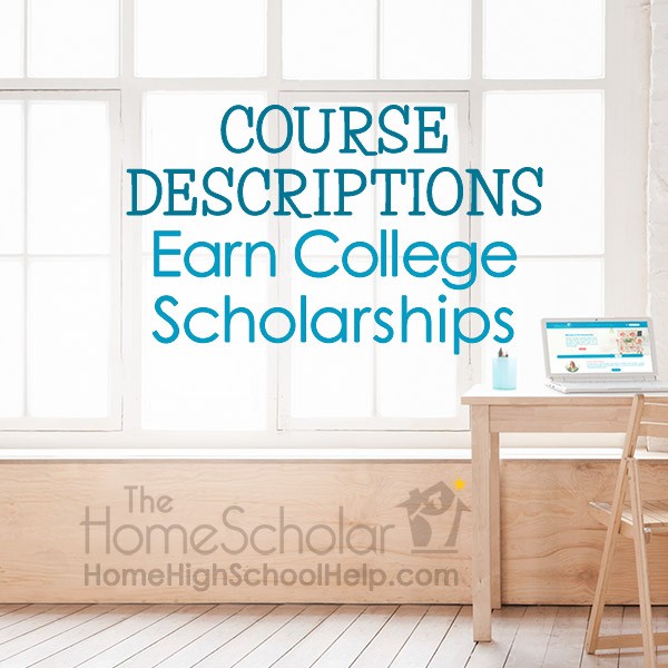 course descriptions earn college scholarships title