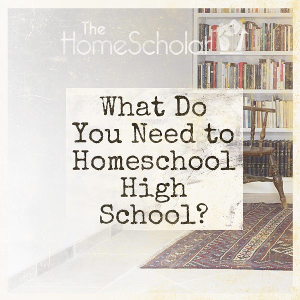 what do you need to homeschool high school title