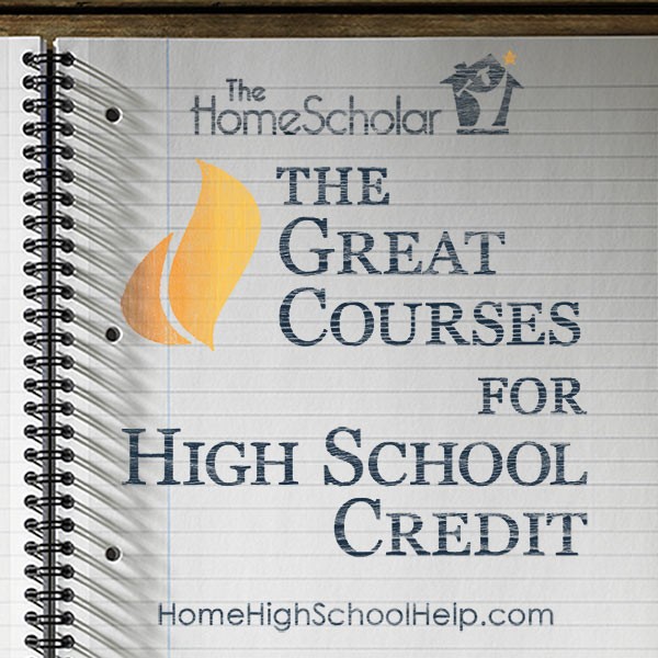 The Great Courses for High School Credit