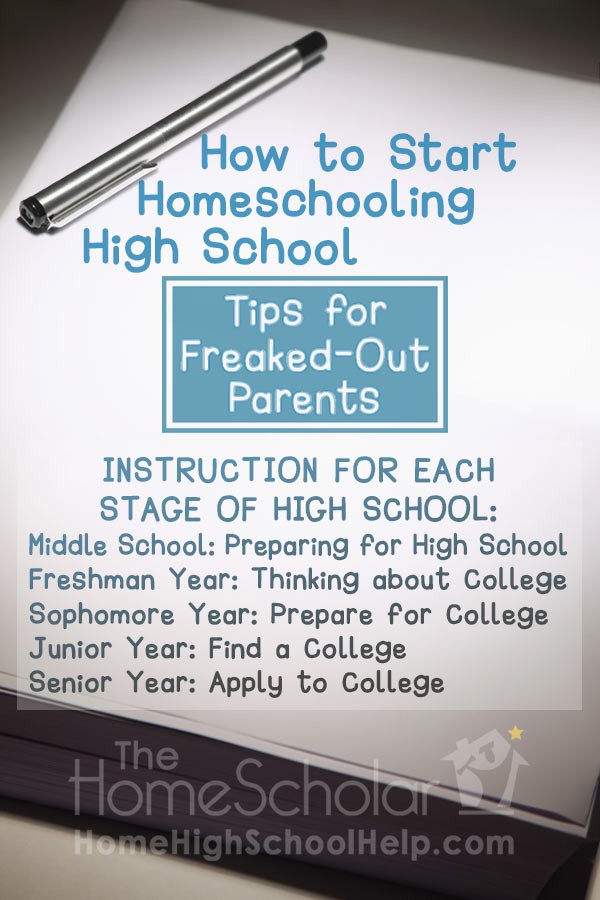 How to Start Homeschooling High School - Tips for Freaked-Out Parents