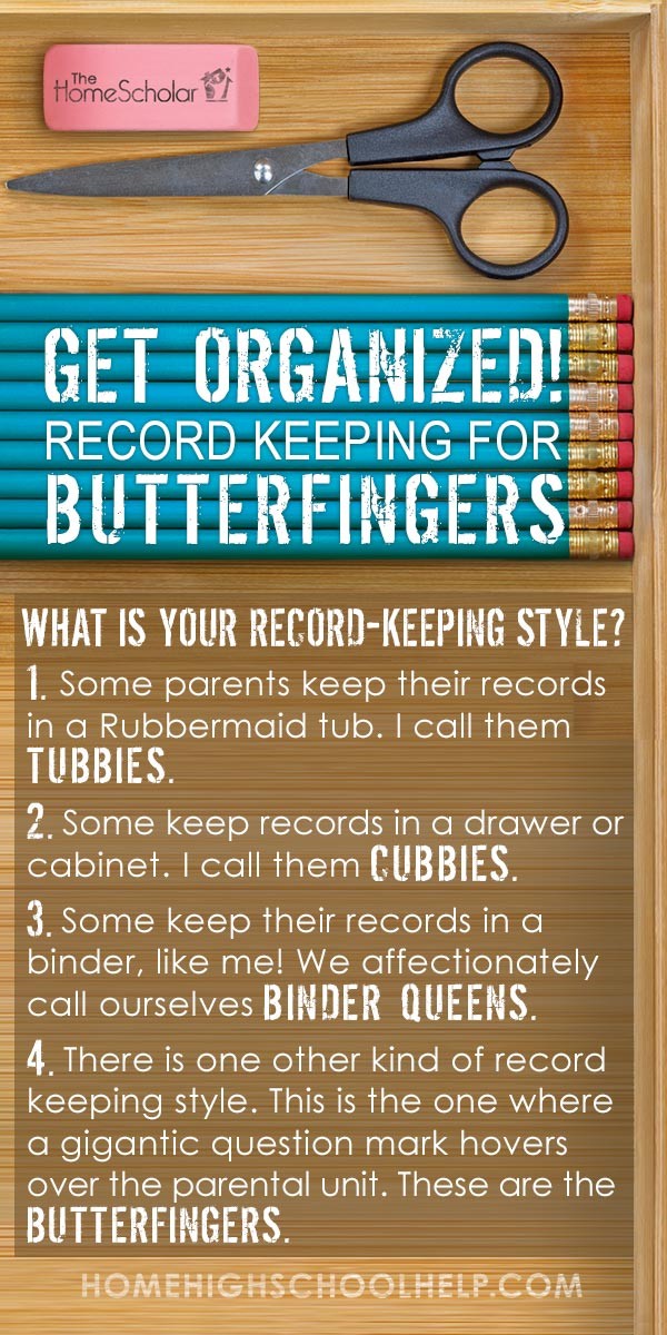 Get Organized! - Record Keeping for Butterfingers