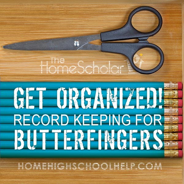 Get Organized! - Record Keeping for Butterfingers